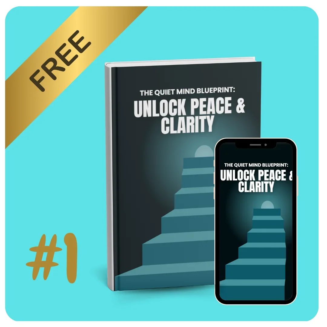 The Quiet Mind Blueprint Unlock Peace & Clarity